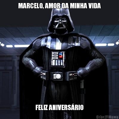 MARCELO, AMOR DA MINHA VIDA FELIZ ANIVERS�RIO