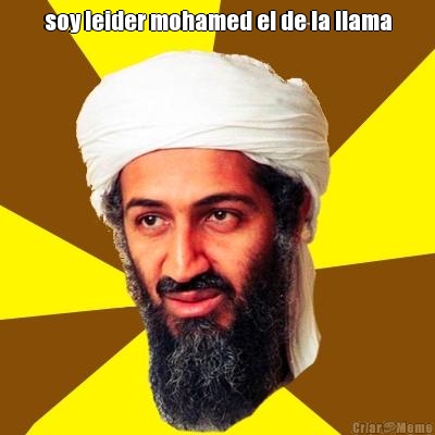 soy leider mohamed el de la llama 