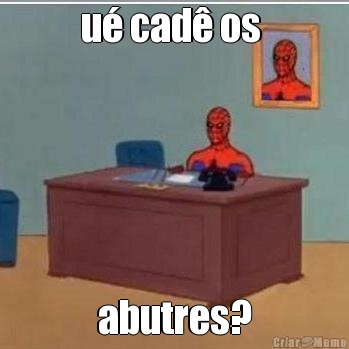 u� cad� os  abutres?