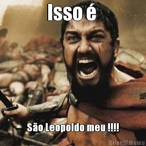 Isso �  S�o Leopoldo meu !!!!