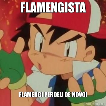 FLAMENGISTA FLAMENGI PERDEU DE NOVO!