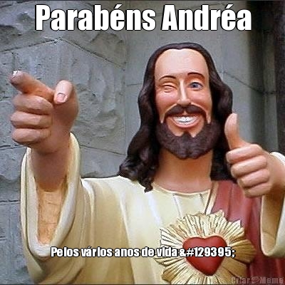 Parab�ns Andr�a Pelos v�rios anos de vida 🥳