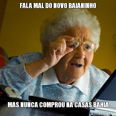 FALA MAL DO NOVO BAIANINHO MAS NUNCA COMPROU NA CASAS BAHIA