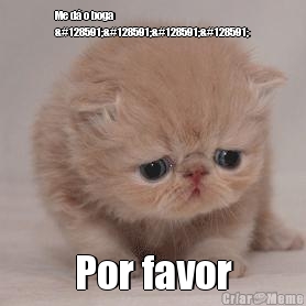 Me d� o boga
🙏🙏🙏🙏 Por favor