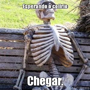 Esperando o colirio Chegar.