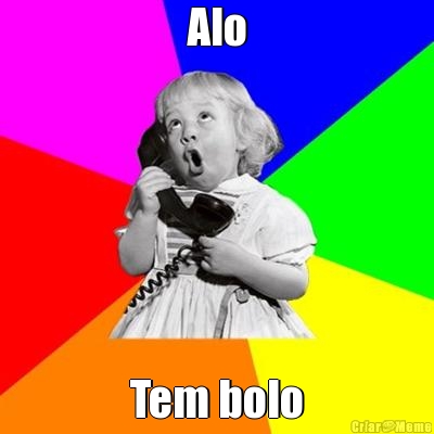 Alo Tem bolo