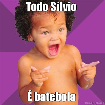Todo S�lvio  � batebola 