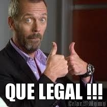  QUE LEGAL !!!