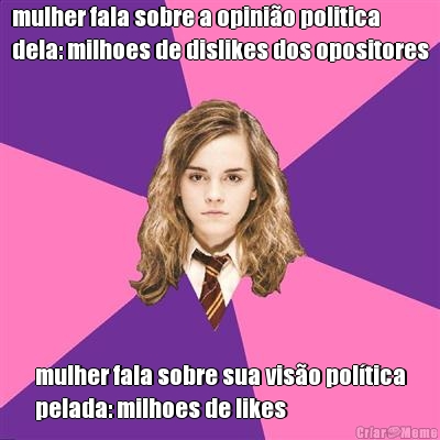 mulher fala sobre a opini�o politica
dela: milhoes de dislikes dos opositores mulher fala sobre sua vis�o pol�tica
pelada: milhoes de likes