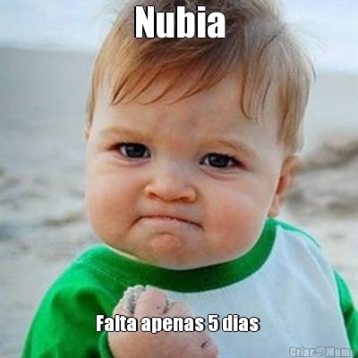 Nubia Falta apenas 5 dias 