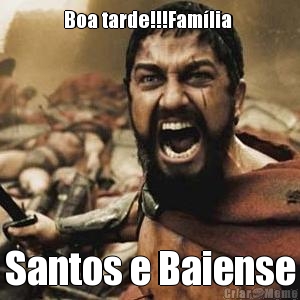 Boa tarde!!!Fam�lia  Santos e Baiense