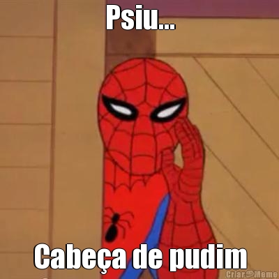 Psiu... Cabe�a de pudim