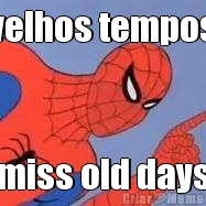 velhos tempos miss old days