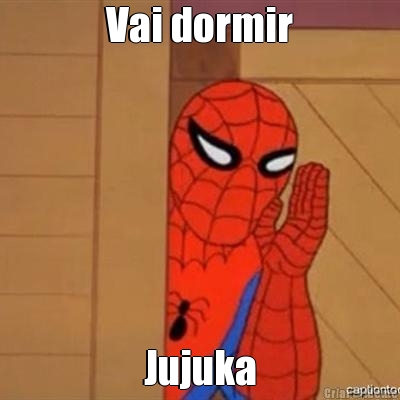 Vai dormir Jujuka