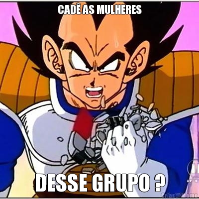 CAD� AS MULHERES
 DESSE GRUPO ?
