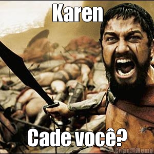 Karen Cade voc�?