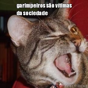 garimpeiros s�o v�timas
da sociedade 