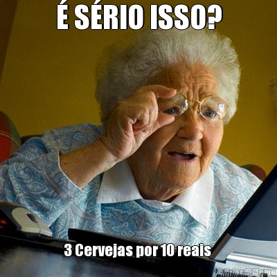 � S�RIO ISSO? 3 Cervejas por 10 reais 
