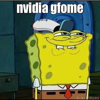 nvidia gfome 