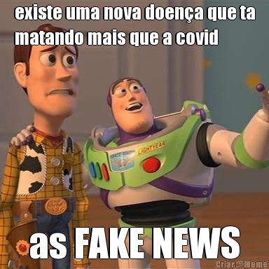 existe uma nova doen�a que ta
matando mais que a covid as FAKE NEWS