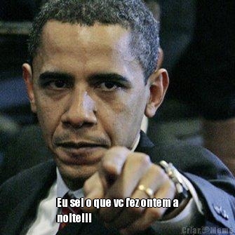  Eu sei o que vc fez ontem a
noite!!!