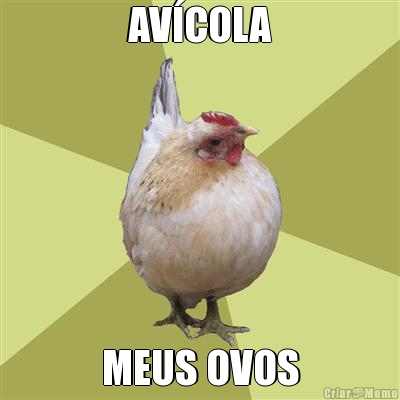 AV�COLA MEUS OVOS