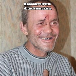 Ruciele a nova diretora
do cmei � uma gatinha. 