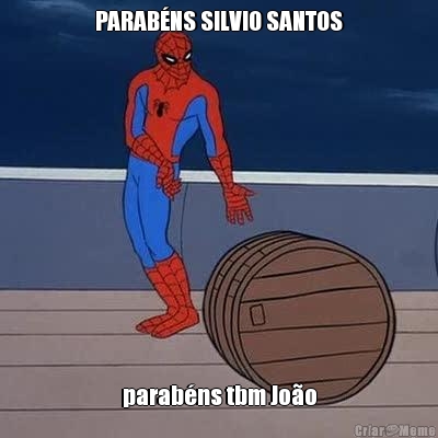 PARAB�NS SILVIO SANTOS parab�ns tbm Jo�o
