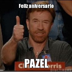 Feliz aniversario PAZEL