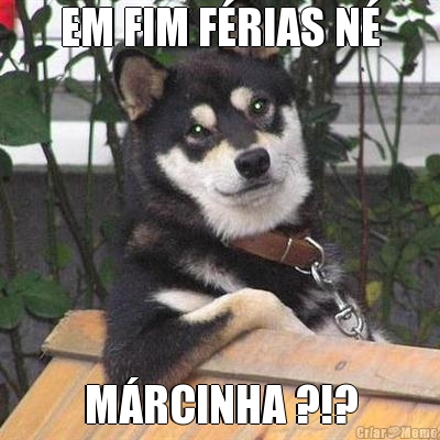 EM FIM F�RIAS N� M�RCINHA ?!?
