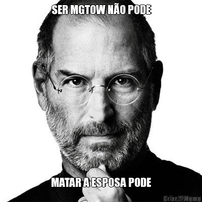 SER MGTOW N�O PODE MATAR A ESPOSA PODE