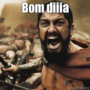 Bom diiia 