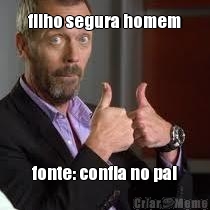 filho segura homem fonte: confia no pai