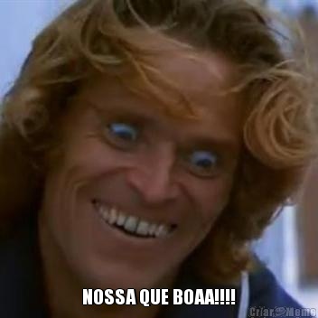  NOSSA QUE BOAA!!!!