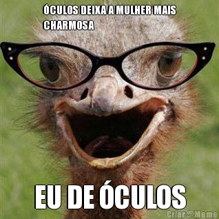 �CULOS DEIXA A MULHER MAIS
CHARMOSA EU DE �CULOS
