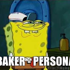  BAKER - PERSONA
