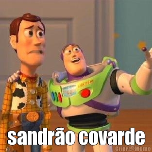  sandr�o covarde