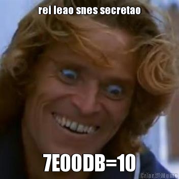 rei leao snes secretao 7E00DB=10