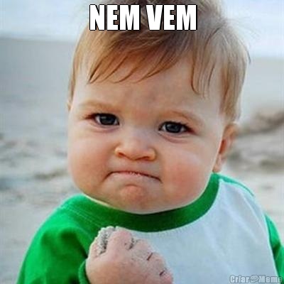 NEM VEM 