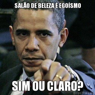SAL�O DE BELEZA � EGO�SMO SIM OU CLARO?