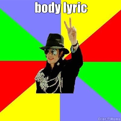 body lyric 