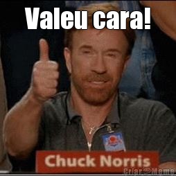 Valeu cara! 