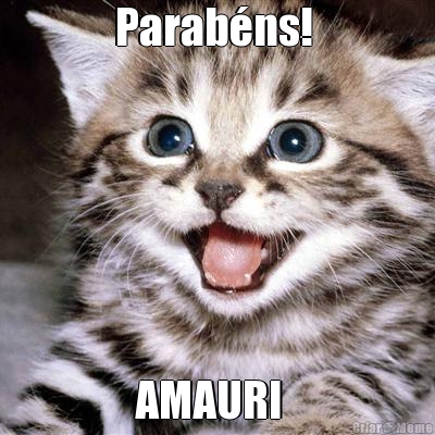 Parab�ns!  AMAURI  