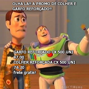 OLHA LA!! A PROMO DE COLHER E
GARFO REFOR�ADO!! GARFO REFOR�ADO CX 500 UNI 
97,00
COLHER REFOR�ADA CX 500 UNI
76,20
frete gratis!




