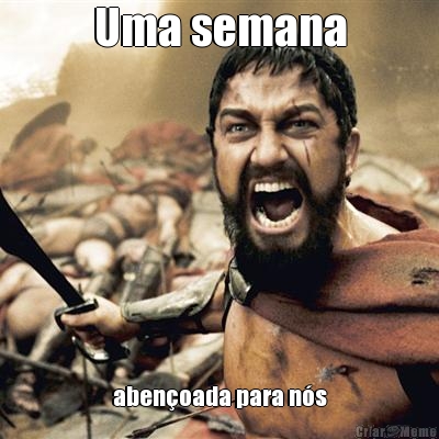 Uma semana aben�oada para n�s

