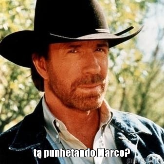  ta punhetando Marco?