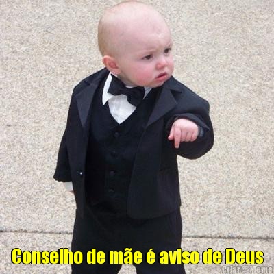  Conselho de m�e � aviso de Deus