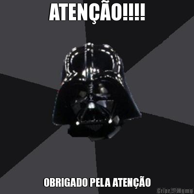 ATEN��O!!!! OBRIGADO PELA ATEN��O