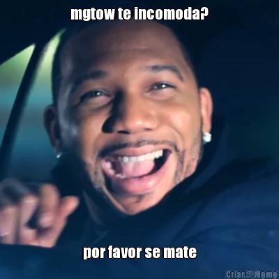 mgtow te incomoda? por favor se mate