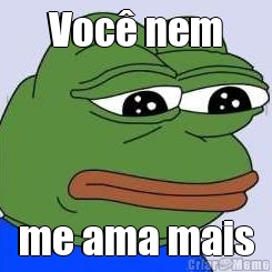 Voc� nem me ama mais